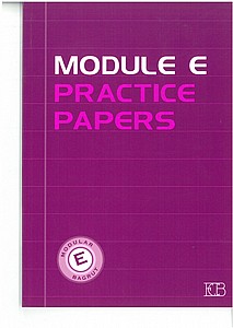 ����� E (����) (MODULE "E" PRACTICE PAPERS)