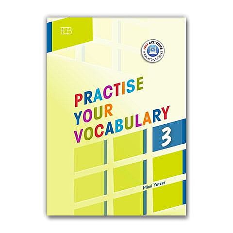 ������ ��� ������� 3 PRACTISE YOUR VOCABULARY (����) (PRACTISE YR VOCAB 3 PK (WB,CD))